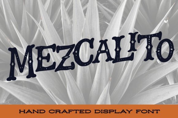 Mezcalito: The Hand-Drawn Font Capturing the Spirit of Authenticity