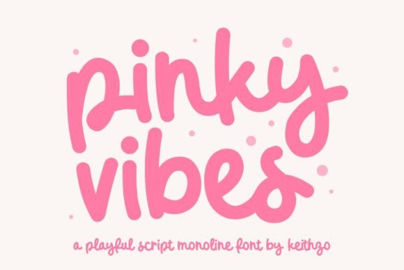 Pinky Vibes: The Joyful Font for Modern Designers